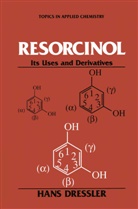 Hans Dressler - Resorcinol