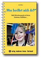 Julia Bläsius, Jutta Bläsius - Was berührt mich da?