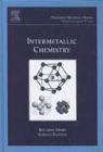 Riccardo Ferro, Adriana Saccone - Intermetallic Chemistry