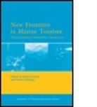 Brian Garrod, Brian Garrod, Brian Gossling Garrod, Brian Garrod, Garrod Brian, Stefan Gossling... - New Frontiers in Marine Tourism