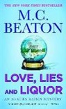 M. C. Beaton - Love, Lies and Liquor