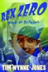 Tim Wynne-Jones - Rex Zero, King of Nothing