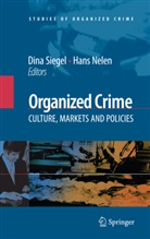Nelen, Nelen, Hans Nelen, Din Siegel, Dina Siegel - Organized Crime