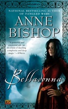 Anne Bishop - Belladonna