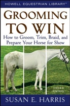 Susan Harris, Susan E. Harris - Grooming to Win