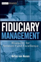 A. Van Nunen, Anton van Nunen, NUNEN A VAN, A van Nunen, A. van Nunen - Fiduciary Management