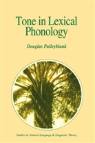 Douglas Pulleyblank - Tone in Lexical Phonology