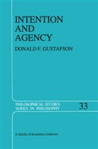 Donald F Gustafson, Donald F. Gustafson - Intention and Agency