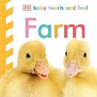 Dk, Inc. Dorling Kindersley, Dawn Sirett, Victoria Harvey, Jennifer Quasha - Baby Touch and Feel: Farm