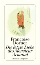 Francoise Dorner, Françoise Dorner - Die letzte Liebe des Monsieur Armand