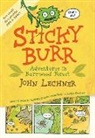 John Lechner, John Lechner - Sticky Burr