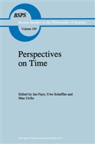 J. Faye, Jan Faye, Uw Scheffler, Uwe Scheffler, M. Urchs, Max Urchs - Perspectives on Time