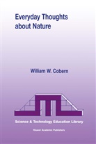 W W Cobern, W. W. Cobern, W.W. Cobern, William W. Cobern - Everyday Thoughts about Nature