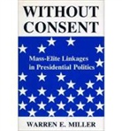 Warren E Miller, Warren E. Miller - Without Consent