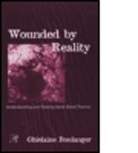 Ghislaine Boulanger, Ghislaine (Psychologist and psychoanalyst Boulanger, Boulanger Ghislaine - Wounded by Reality