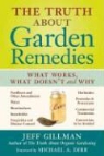 Jeff Gillman - Truth About Garden Remedies