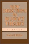 Irene S Rubin, Irene S. Rubin - New Directions in Budget Theory