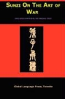 Sunzi, Sun Tzu - Sun-Tzu on the Art of War: The Oldest Military Treatise in the World (Sunzi for Language Learners, Volume 1)