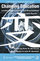 John N. Hawkins, Peter D. Hershock, Mar Mason, Mark Mason, John N Hawkins - Changing Education