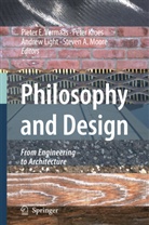 A Kroes, P A Kroes, P. A. Kroes, P.A. Kroes, Peter Kroes, Andrew Light... - Philosophy and Design