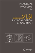 Sung Kyu Lim - Practical Problems in VLSI Physical Design Automation