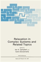 A Campbell, I A Campbell, I. A. Campbell, I.A. Campbell, Ian A. Campbell, Giovannella... - Relaxation in Complex Systems and Related Topics