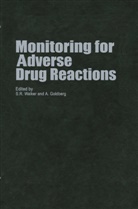Goldberg, Goldberg, Abraham Goldberg, R Walker, S R Walker, S. R. Walker... - Monitoring for Adverse Drug Reactions