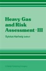Hartwig, S Hartwig, S. Hartwig, Sylvius Hartwig - Heavy Gas and Risk Assessment - III