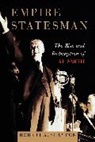 Robert A. Slayton, Slayton Robert A. - Empire Statesman