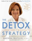 Brenda Watson, Brenda/ Smith Watson - The Detox Strategy