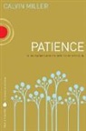 Calvin Miller - Patience