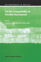 Wytze Van Der Gaast, J Jepma, C J Jepma, C. J. Jepma, C.J. Jepma, Catrinus Jepma... - On the Compatibility of Flexible Instruments