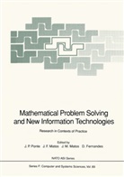 Joa F Matos, Joao F Matos, Domingos Fernandes, Jose M Matos et al, Joao F. Matos, Jose M. Matos... - Mathematical Problem Solving and New Information Technologies
