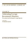 Horn, Norbert Horn, Kroll, Kroll Stefan, Norbert Horn, Stefan Kroll - Arbitrating Foreign Investment Disputes