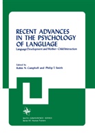 Robin N. Campbell, Robi N Campbell, Robin N Campbell, Philip T. Smith, T Smith, T Smith - Recent Advances in the Psychology of Language