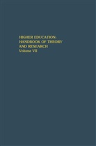C Smart, J C Smart, J. C. Smart, J.C. Smart - Higher Education: Handbook of Theory and Research
