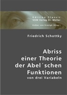 Friedrich Schottky, Esther von Krosigk, Esthe von Krosigk - Abriss einer Theorie der Abel´schen Funktionen von drei Variabeln; .