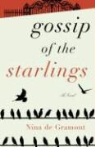 Nina De Gramont - Gossip of the Starlings