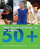 Karl Knopf, Karl G. Knopf, Knopf Karl, Andy Mogg - Total Sports Conditioning for Athletes 50+