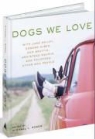 Michael J Rosen, Michael J. Rosen, Rosen Michael J, Michael J. Rosen - Dogs We Love
