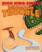 Dick King-Smith, Dick/ Bruel King-Smith, Nick Bruel - Dinosaur Trouble