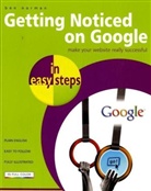Ben Norman, Ben Austin Norman - Getting Noticed on Google in Easy Steps