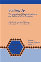 Colin Divall, Professor Divall, S. F. Johnston, S.F. Johnston, Sean F Johnston, Sean F. Johnston... - Scaling Up
