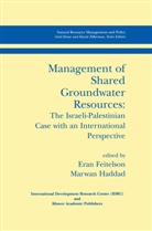 Era Feitelson, Eran Feitelson, HADDAD, Haddad, Marwan Haddad - Management of Shared Groundwater Resources