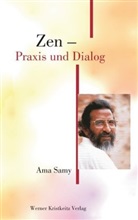 Ama Samy - Zen - Praxis und Dialog