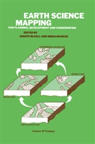 J McCall, G J McCall, Marker, Marker, B. Marker, Brian Marker... - Earth Science Mapping for Planning, Development and Conservation