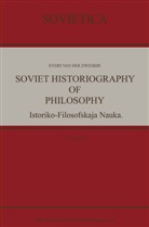 Evert van der Zweerde, Evert Van Der Zweerde - Soviet Historiography of Philosophy