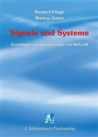 Norbert Fliege, Markus Gaida - Signale und Systeme
