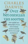 C. Darwin, Charles Darwin - Over het ontstaan van soorten