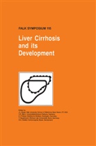 H. E. Blum, H.E. Blum, J. L. Boyer, J.L. Boyer, E Blum, H E Blum... - Liver Cirrhosis and its Development